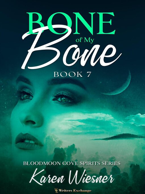 Title details for Bone of My Bone by Karen Wiesner - Available